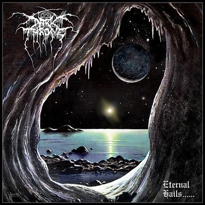 Darkthrone "Eternal Hails"