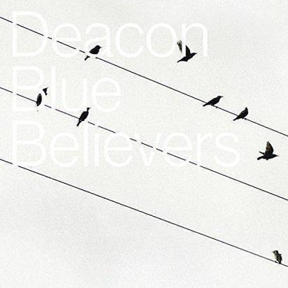 Deacon Blue "Believers"