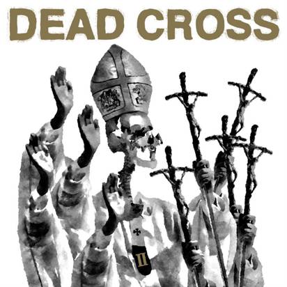 Dead Cross "II LP COLORED INDIE"