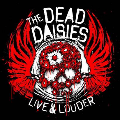 Dead Daisies, The "Live & Louder Cddvd"