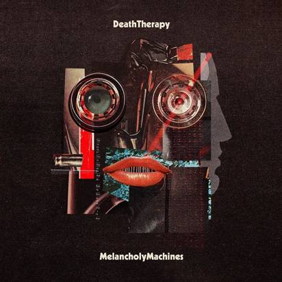Death Therapy "Melancholy Machines"
