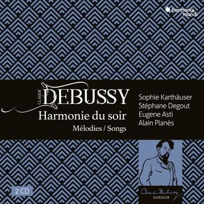 Debussy "Melodies Karthauser Degout Asti Planes"