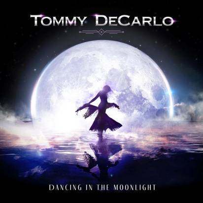 Decarlo, Tommy 'Dancing In The Moonlight'
