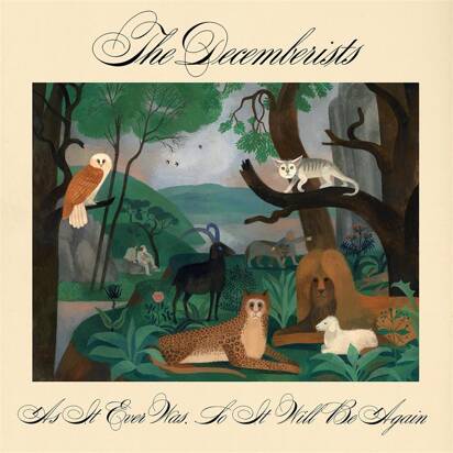 Decemberists, The "As It Ever Was So It Will Be Again LP BLACK"