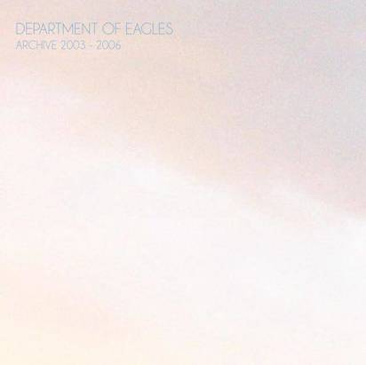 Department Of Eagles "Archive 2003-2006"