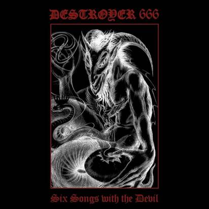 Destroyer 666 "Six Songs With The Devil"