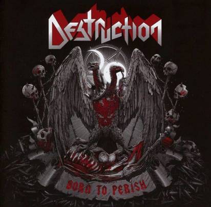 Destruction "Born To Perish"