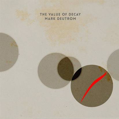 Deutrom, Mark "The Value Of Decay Black Lp" 