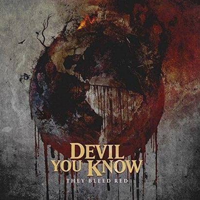 Devil You Know "They Bleed Red Limited Edition"