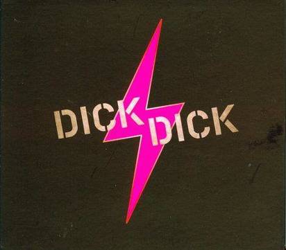 Dick4Dick "Grey Album"