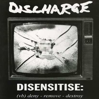 Discharge "Disensitise LP"

