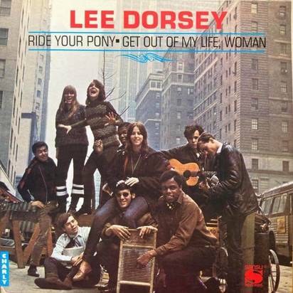 Dorsey, Lee "Ride Your Pony (LP)"
