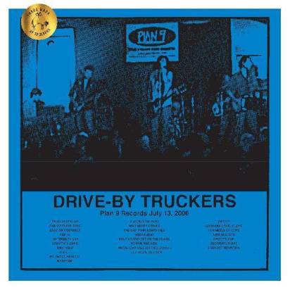 Drive-By Truckers "Plan 9 Records July 13 2006 LP"
