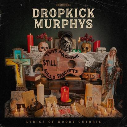 Dropkick Murphys "This Machine Still Kills Fascists CRYSTAL LP"