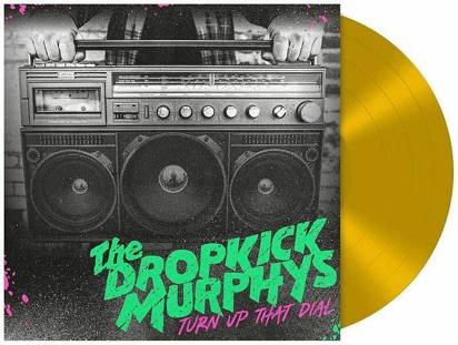 Dropkick Murphys "Turn Up The Dial LP GOLD"