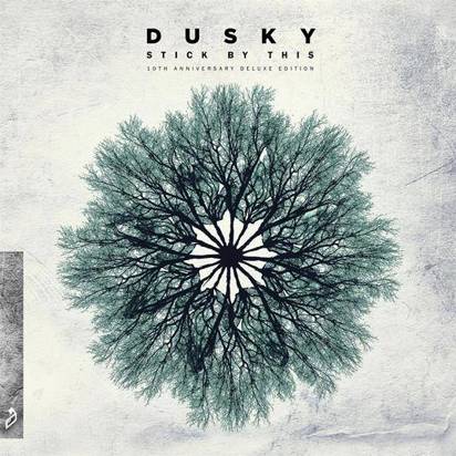 Dusky "Stick By This (10th Anniversary Deluxe Edition)"