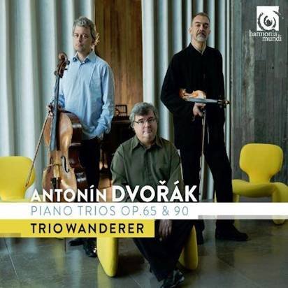 Dvorak "Piano Trios op 65 & 90 Trio Wanderer"