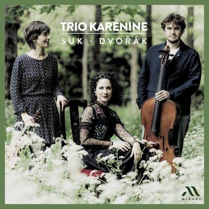 Dvorak "Suk Trio Karenine"