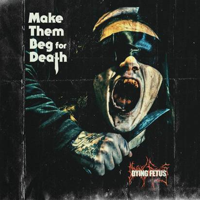 Dying Fetus "Make Them Beg For Death CD DELUXE"