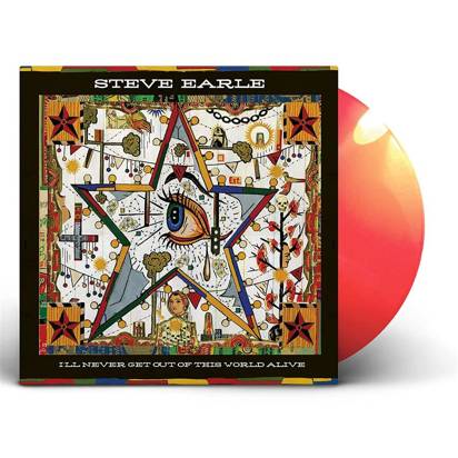 Earle, Steve "I'll Never Get Out Of This World Alive LP COLORED"