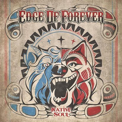 Edge Of Forever "Native Soul"
