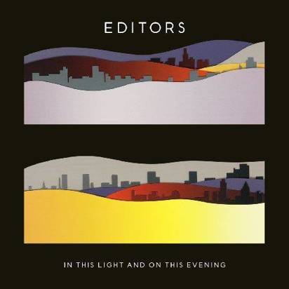 Editors "In This Light And On This Evening"