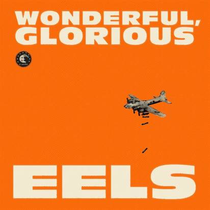 Eels "Wonderful Glorious"