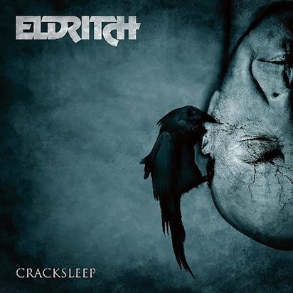 Eldritch "Cracksleep"