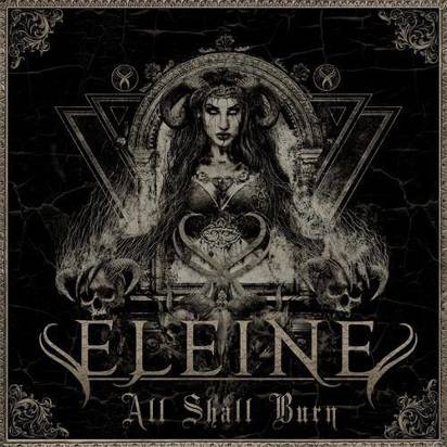 Eleine "All Shall Burn"
