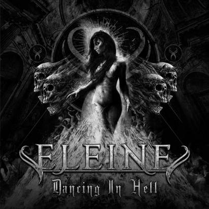 Eleine "Dancing In Hell Black White Cover"