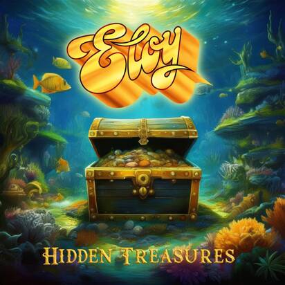 Eloy "Hidden Treasures"