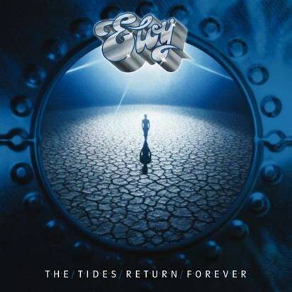 Eloy "The Tides Return Forever"