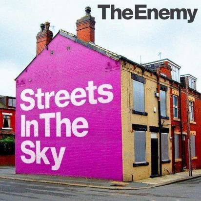 Enemy, The "Streets In The Sky"