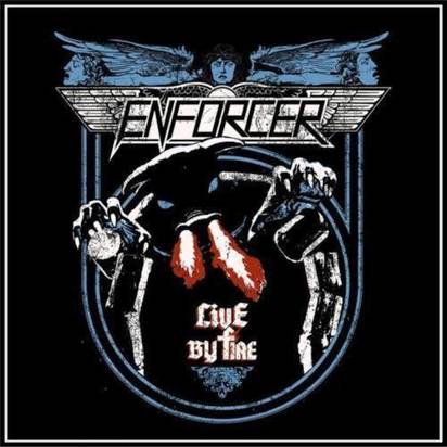 Enforcer "Live By Fire"