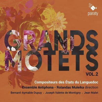 Ensemble Antiphona Rolandas Muleika "Grands Motets Vol 2"