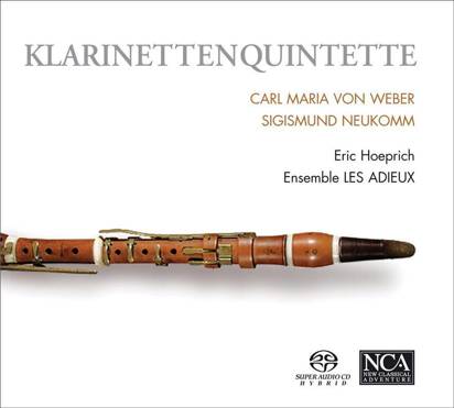 Ensemble Les Adieux/Hoeprich, Eric "Weber/Neukomm:Klarinettenquint"