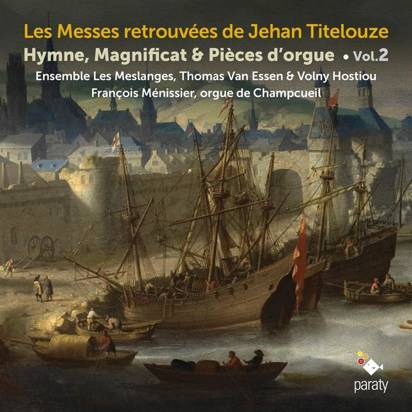 Ensemble Les Meslanges Francois Me "Les Messes Retrouve Es De Jehan Tit"