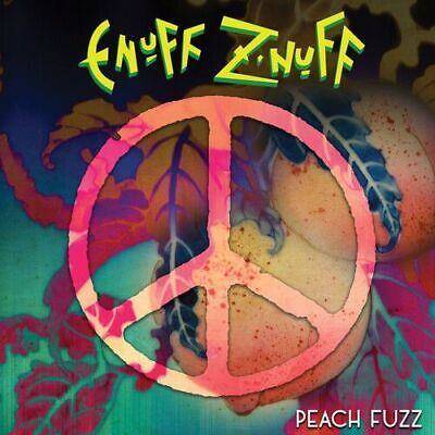 Enuff Z'nuff "Peach Fuzz"