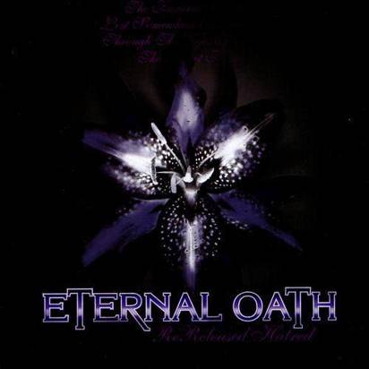 Eternal Oath "Rereleased Hatred"