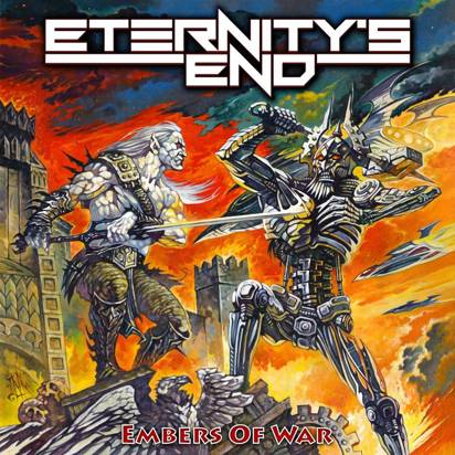 Eternity's End "Embers Of War"