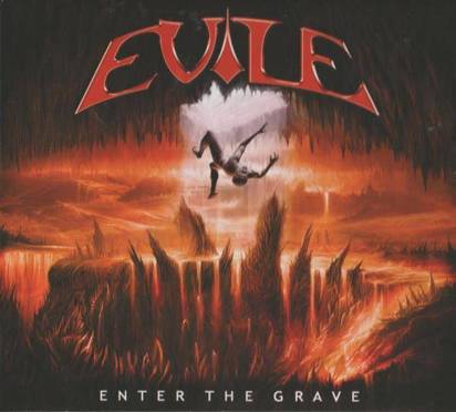 Evile "Enter The Grave"