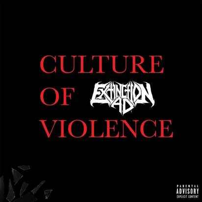 Extinction A.D. "Culture Of Violence"