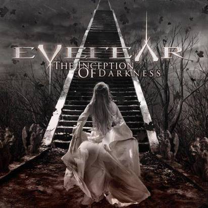 Eyefear "The Inception Of Darkness"