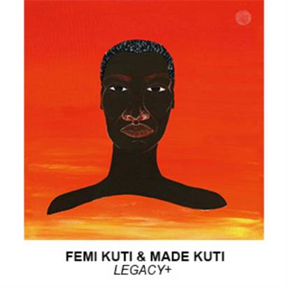 Femi Kuti & Made Kuti "Legacy+"