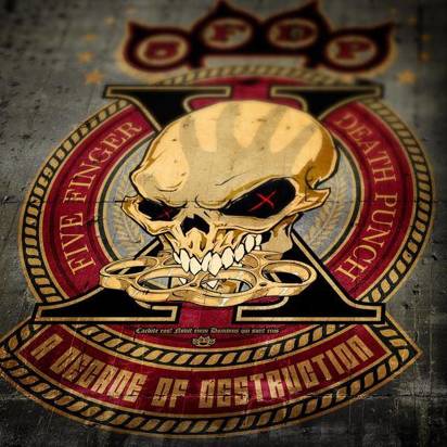 Five Finger Death Punch "A Decade Of Destruction"