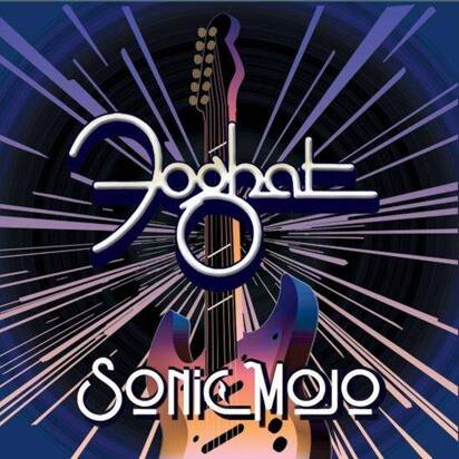 Foghat "Sonic Mojo"