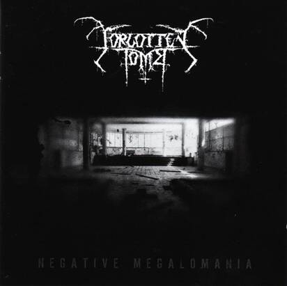 Forgotten Tomb "Negative Megalomania"