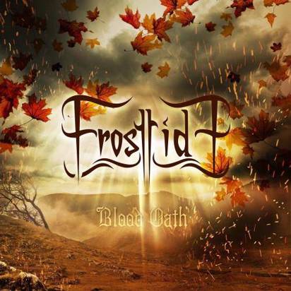 Frosttide "Blood Oath Limited Edition"