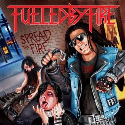Fueled By Fire "Spread The Fire"