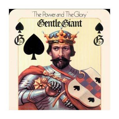 Gentle Giant "The Power And The Glory Brcd"